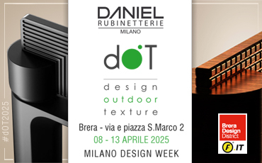 DANIEL RUBINETTERIE @ dOT (DESIGN OUTDOOR TEXTURE) 2025